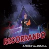 Recordando by Alfredo Valenzuela iTunes Track 1