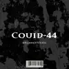 Stream & download Covid-44 (Nkwarii Mix) - Single