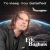To Keep You Satisfied - Single