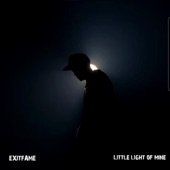 Little Light Of Mine by EXITFAME