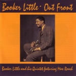 Booker Little and his Quintet - We Speak (feat. Max Roach)