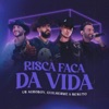 Risca Faca da Vida (Ao Vivo) - Single