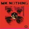 MK Nothing artwork