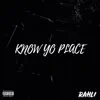 Know Yo Place - Single album lyrics, reviews, download