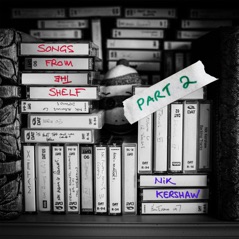 Songs from the Shelf, Pt. 2 - EP