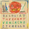 Basquiat (feat. Otxhello & Verzache) - Single album lyrics, reviews, download