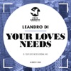 Your Loves Needs - Single