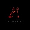 All For Love - Single