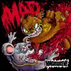 M.A.D (EP) album lyrics, reviews, download