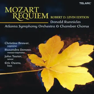 Requiem in D Minor, K. 626: IIb. Sequence. Tuba mirum (Completed R. Levin) by Atlanta Symphony Orchestra, Donald Runnicles, Christine Brewer, Ruxandra Donose, John Tessier & Eric Owens song reviws