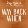 Way Back When - Single