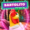 Bartolito (Remix) - Single