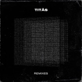 Titãs Remixes - EP artwork