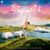 Saajan Ve - Single, 2023