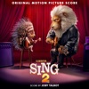 Sing 2 (Original Motion Picture Score) artwork