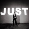 JUST - Single