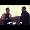 Amigo Fiel - Single