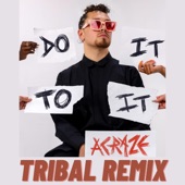 Do It To It (Tribal Remix) artwork