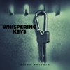 Whispering Keys