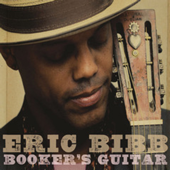 Booker's Guitar - Eric Bibb
