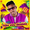 Não Vou Desistir - Single