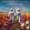 Strangers to Lovers - Single
