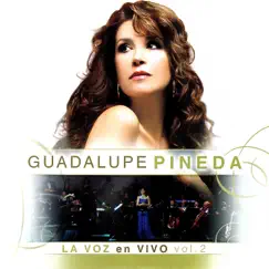 La Voz en Vivo, Vol. 2 (En Vivo) by Guadalupe Pineda album reviews, ratings, credits