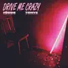 Stream & download Drive Me Crazy - Single