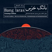 Bang Jaras (feat. Morteza Momenian & Mohammadjavad Mohammadshahi) artwork