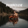 Dahoam - Single