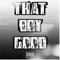 Thatboygood (feat. Ooday Ntune & Corey Kaine) - NoGAM3 lyrics