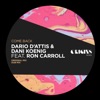 Dani Koenig - Come Back (Edit)