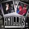 Anillos - Single album lyrics, reviews, download