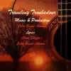 Traveling Troubadour (feat. Colin Grant Adams) - Single album lyrics, reviews, download