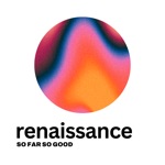 So Far so Good by renaissance