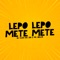 Lepo Lepo Mete Mete - MC Delux & DJ Guih Da ZO lyrics