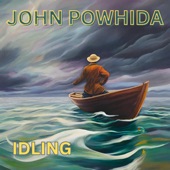 John Powhida - Idling (Rock Garden Remaster)
