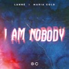 I Am Nobody - Single