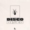 Disco Disco (12" Mix) artwork
