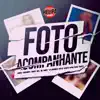 Stream & download Foto Acompanhante (feat. Mc DDSV & HELIPA MUSIC) - Single