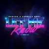 Let Me Know (feat. Capella Grey) - Single album lyrics, reviews, download