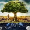 Leader Better Days - Single