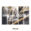 Sing Hallelujah (Deluxe)