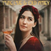 Young Love & Old Money artwork