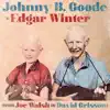 Johnny B. Goode (feat. Joe Walsh & David Grissom) - Single album lyrics, reviews, download