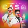 Yo Edifiqué una Casa - Single