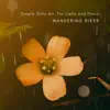 Simple Gifts Arr. For Cello and Piano - Single album lyrics, reviews, download