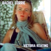 Victoria Keating - Rachel Corrie