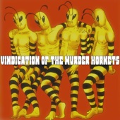 Vindication of the Murder Hornets - Single