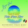 Take Your Time - EP, 2022